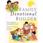 Family Devotional Builder by Karen H Whiting
